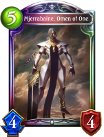 Mjerrabaine, Omen of One