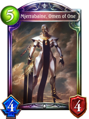Mjerrabaine, Omen of One